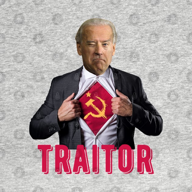 Biden is a Communist Traitor by JessyCuba